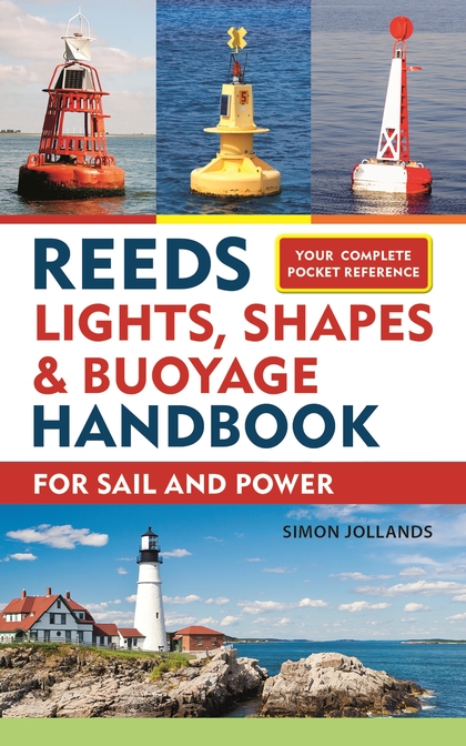 Reeds Lights, Shapes & Buoyage Handbook