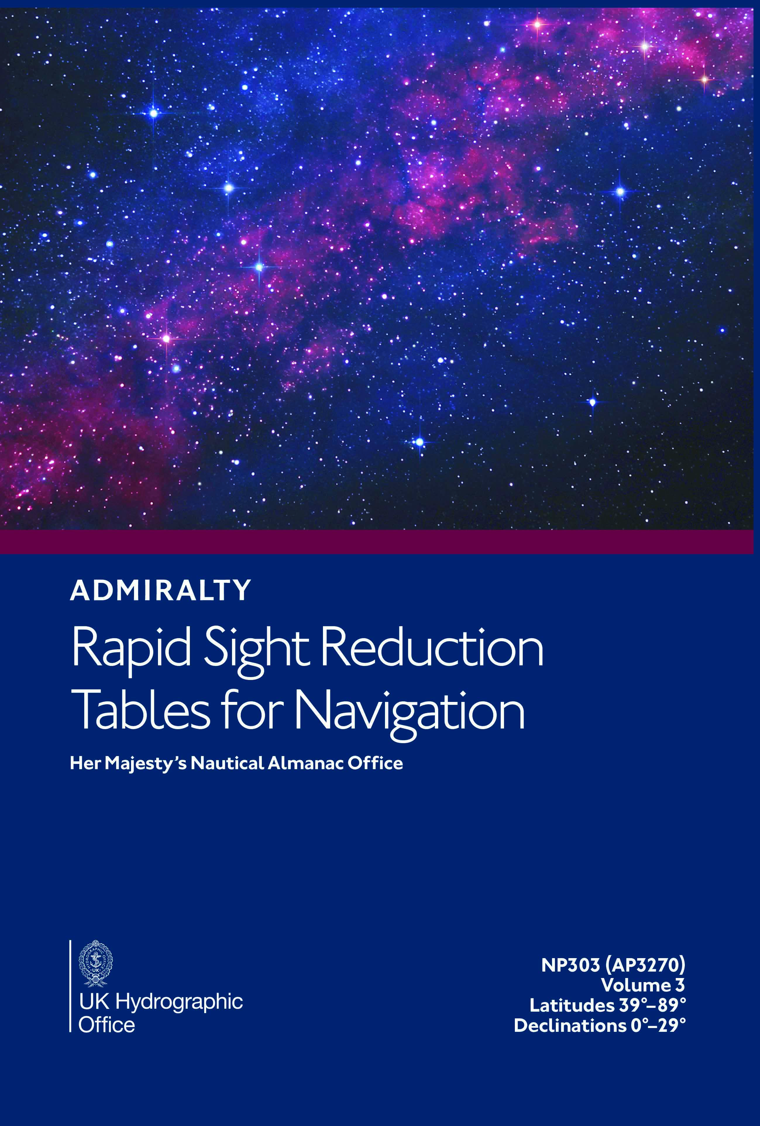 NP303 Admiralty Rapid Sight Reduction Tables for Navigation Vol 3