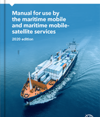 Manual for use by the Maritime Mobile and Maritime Mobile Satellite Services (2024 EDITION DUE TO BE PUBLISHED LATE DEC 24/ EARLY JAN 25)