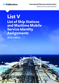 List V – List of Ship Stations & Maritime Mobile Service Identity Assignments 2024