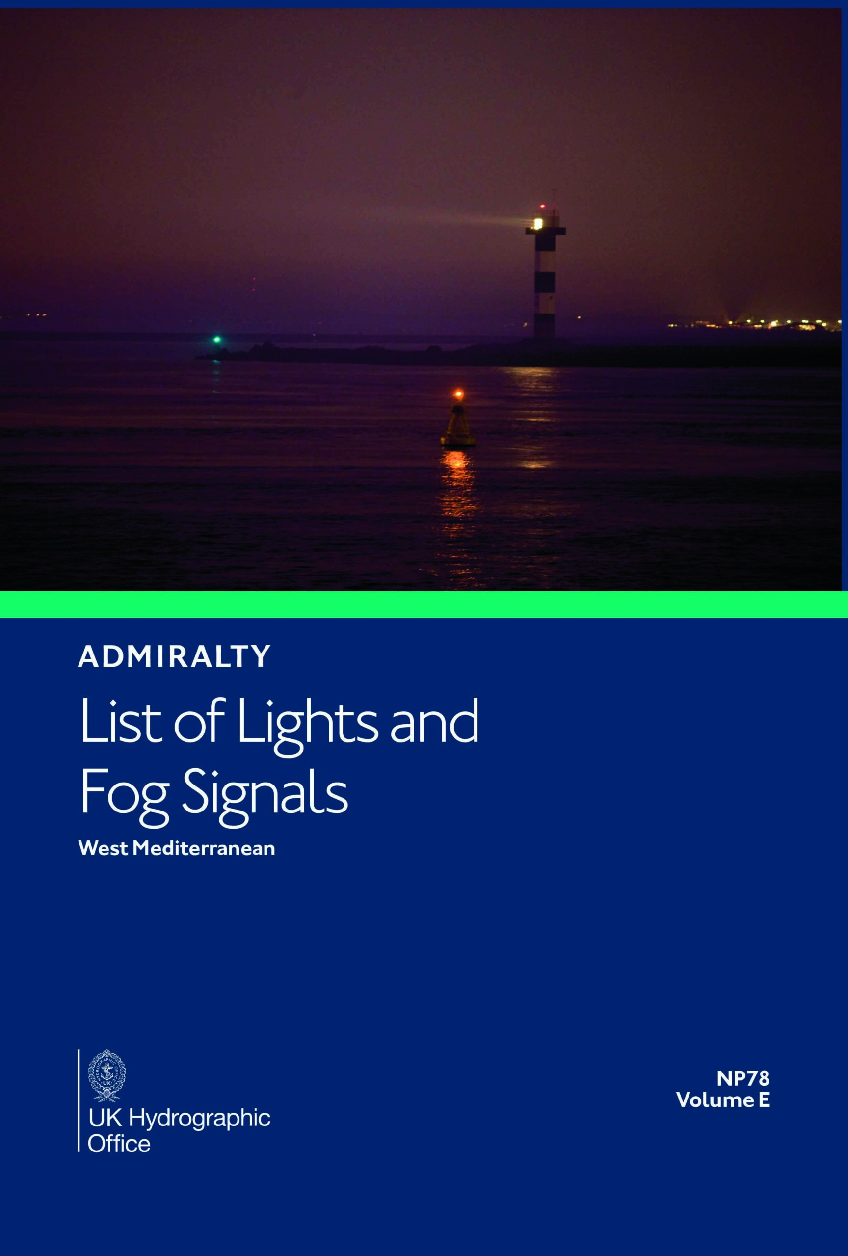 NP78 Admiralty List of Lights and Fog Signals Volume E